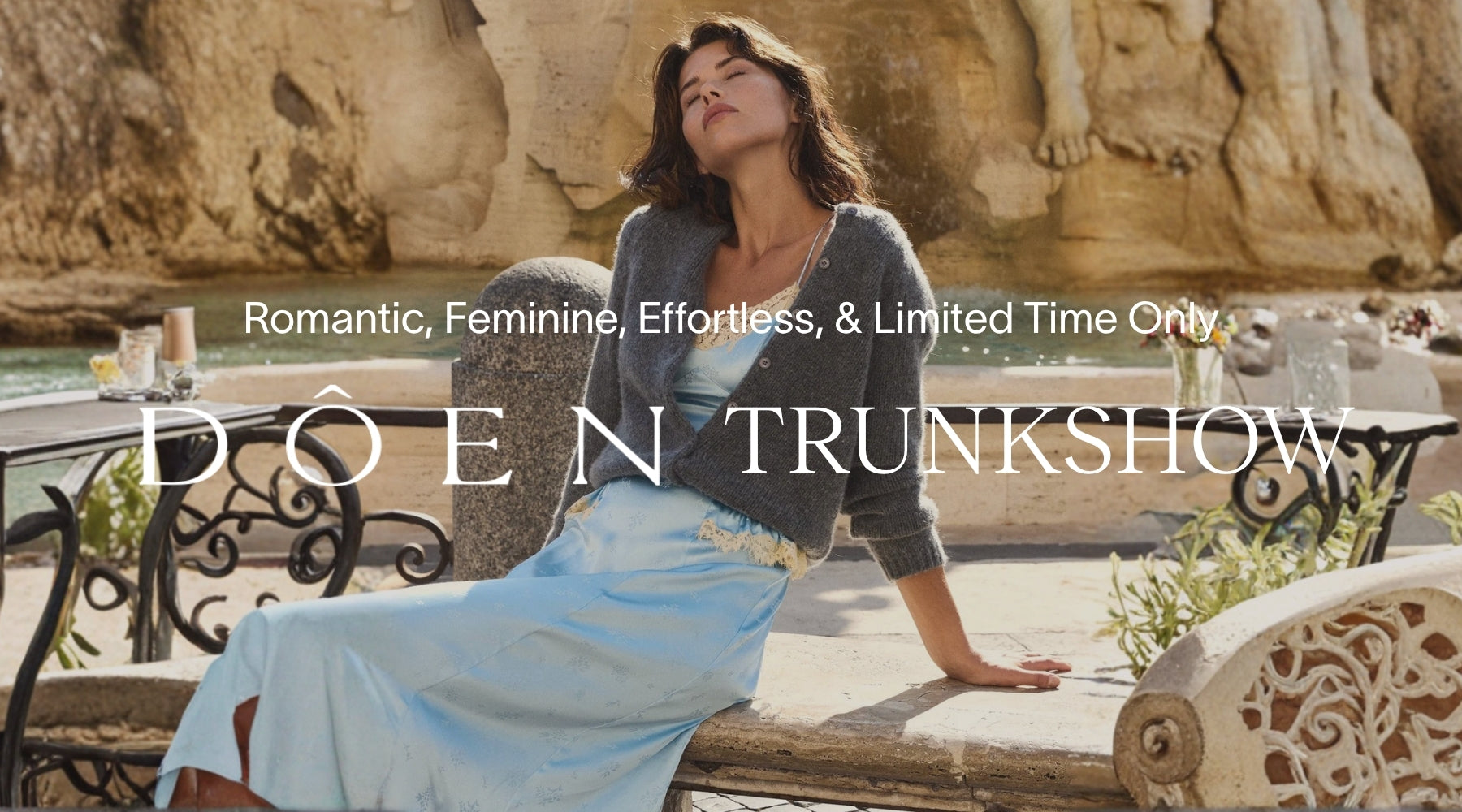 The DÔEN Trunk Show: Romantic, Feminine, Effortless