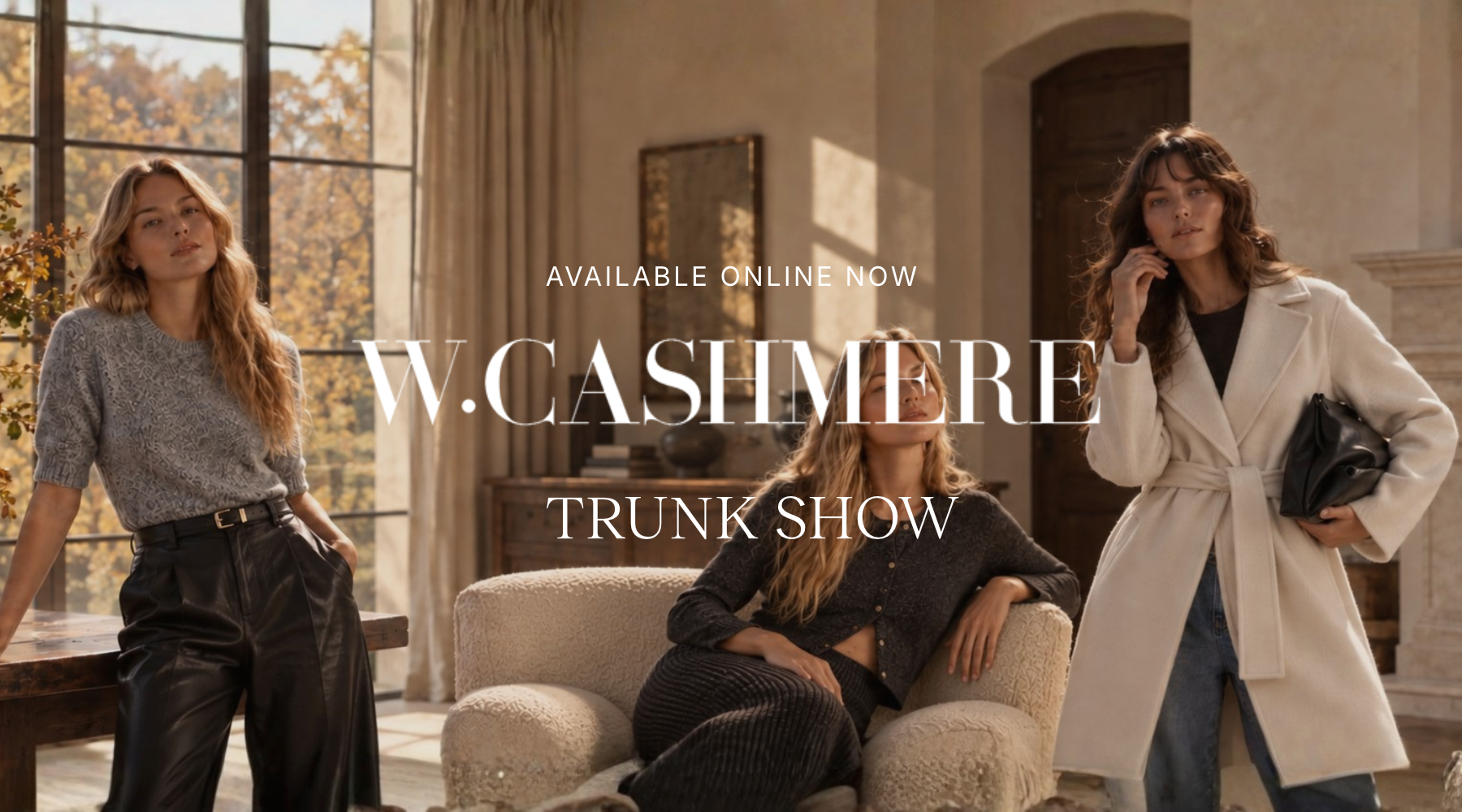 The W.Cashmere Trunk Show: 10% Off, In-Store October 5–12