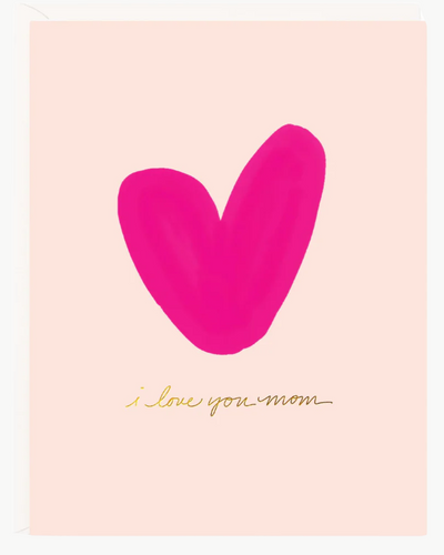 MOM HEART GREETING CARD