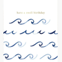 Abigail Jayne Design Waves Birthday Greeting Card at Romi Boutique